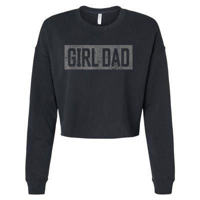 Girl Dad Shirts Men Proud Father Fathers Day Vintage Cropped Pullover Crew