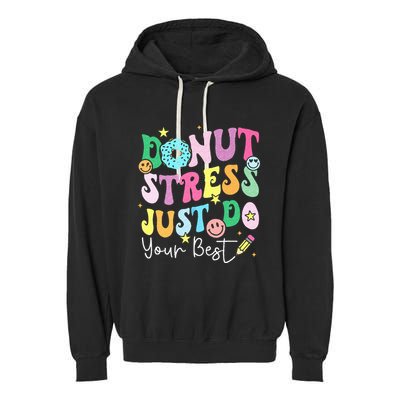Groovy Donut Stress Just Do Your Best Test Day Garment-Dyed Fleece Hoodie