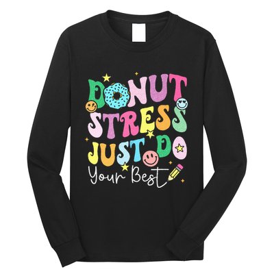 Groovy Donut Stress Just Do Your Best Test Day Long Sleeve Shirt