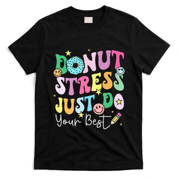 Groovy Donut Stress Just Do Your Best Test Day T-Shirt