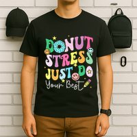 Groovy Donut Stress Just Do Your Best Test Day T-Shirt