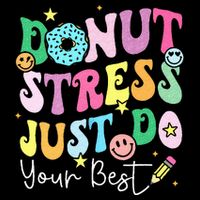Groovy Donut Stress Just Do Your Best Test Day 16 in Basic Backpack