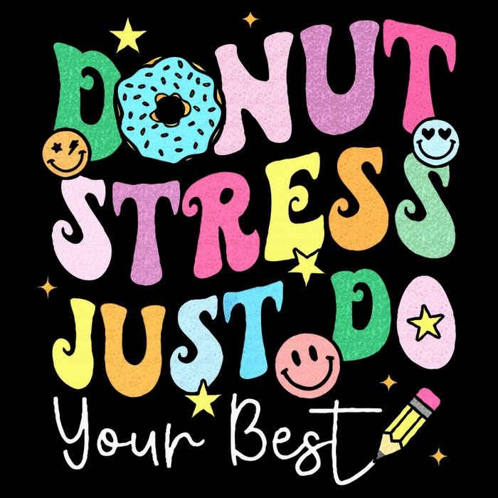 Groovy Donut Stress Just Do Your Best Test Day 16 in Basic Backpack