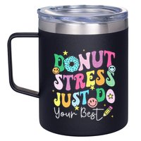 Groovy Donut Stress Just Do Your Best Test Day 12oz Stainless Steel Coffee Mug