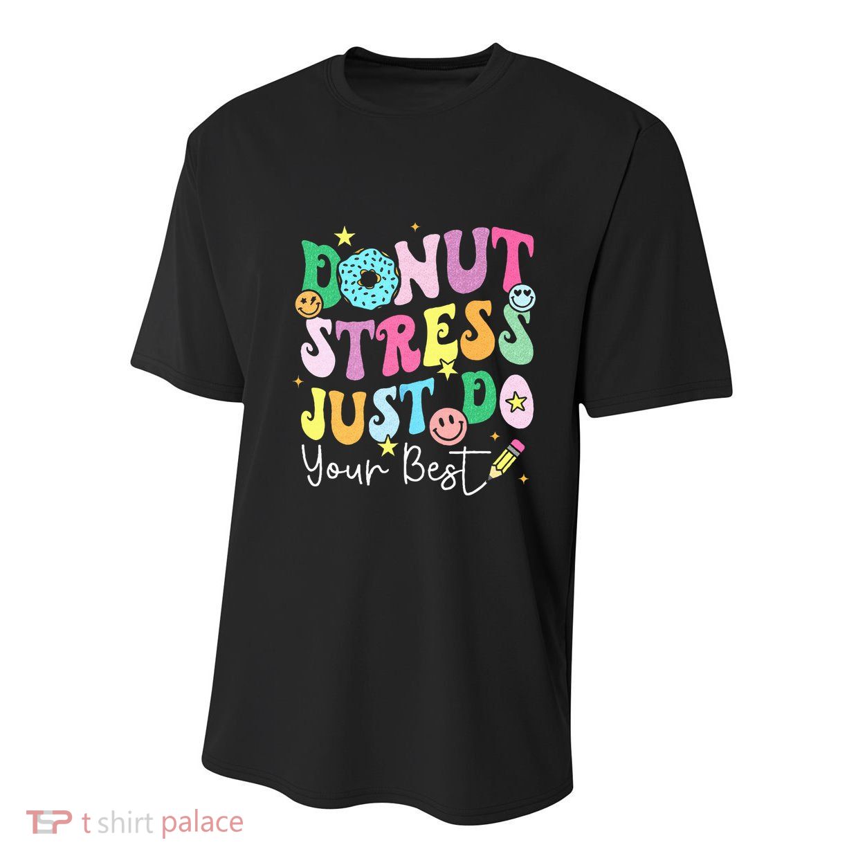 Groovy Donut Stress Just Do Your Best Test Day Youth Performance Sprint T-Shirt