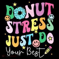 Groovy Donut Stress Just Do Your Best Test Day Youth Performance Sprint T-Shirt