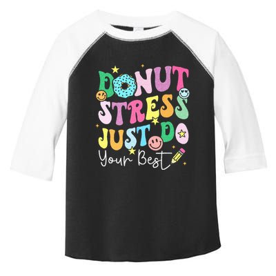 Groovy Donut Stress Just Do Your Best Test Day Toddler Fine Jersey T-Shirt
