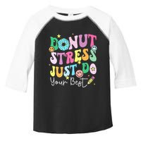 Groovy Donut Stress Just Do Your Best Test Day Toddler Fine Jersey T-Shirt