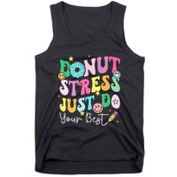 Groovy Donut Stress Just Do Your Best Test Day Tank Top