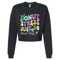 Groovy Donut Stress Just Do Your Best Test Day Cropped Pullover Crew