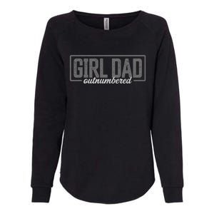 Girl Dad Shirt For Men Father's Day Outnumbered Girl Dad Womens California Wash Sweatshirt