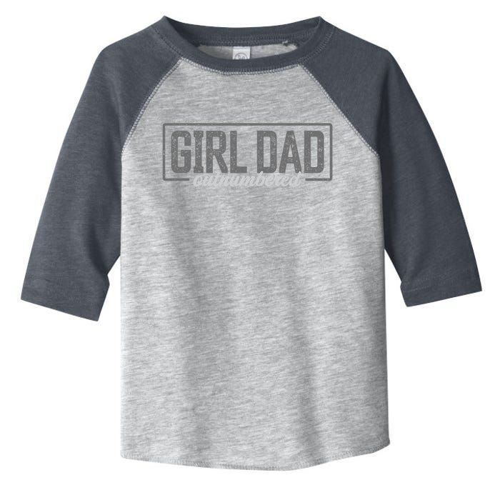 Girl Dad Shirt For Men Father's Day Outnumbered Girl Dad Toddler Fine Jersey T-Shirt