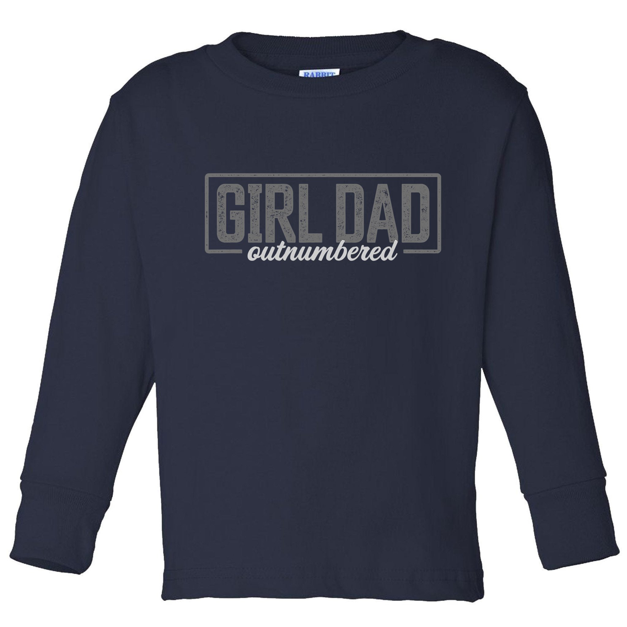 Girl Dad Shirt For Men Father's Day Outnumbered Girl Dad Toddler Long Sleeve Shirt