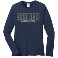 Girl Dad Shirt For Men Father's Day Outnumbered Girl Dad Ladies Long Sleeve Shirt