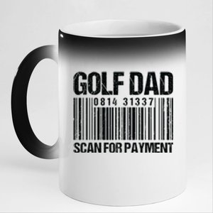 Golf Dad Scan For Payment Gift For Dad Father's Day 11oz Black Color Changing Mug