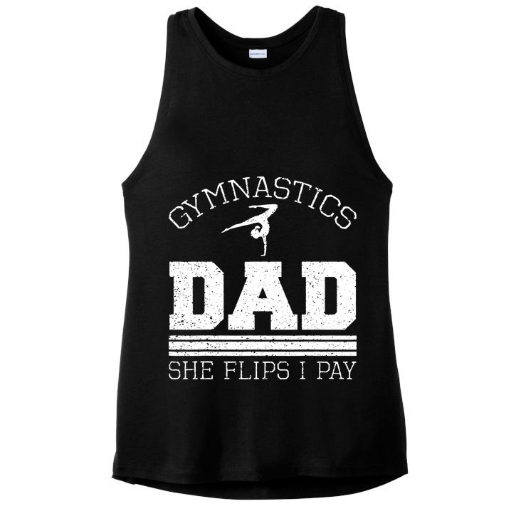 Gymnastics Dad She Flips I Pay Gymnast Balance Gymnastics Ladies PosiCharge Tri-Blend Wicking Tank