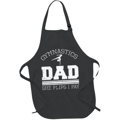 Gymnastics Dad She Flips I Pay Gymnast Balance Gymnastics Apron
