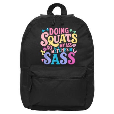 Gym Doing Squats So My Ass Matches My Sass Colorful 16 in Basic Backpack