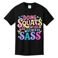 Gym Doing Squats So My Ass Matches My Sass Colorful Kids T-Shirt