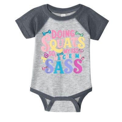 Gym Doing Squats So My Ass Matches My Sass Colorful Infant Baby Jersey Bodysuit