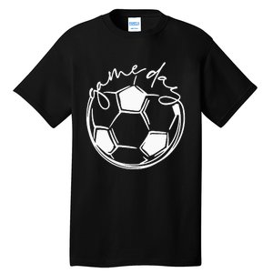 Game Day  Sports Parent  Soccer Mom Tall T-Shirt