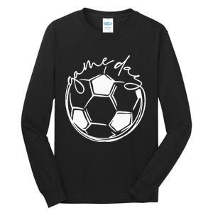 Game Day  Sports Parent  Soccer Mom Tall Long Sleeve T-Shirt