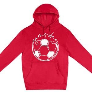 Game Day  Sports Parent  Soccer Mom Premium Pullover Hoodie