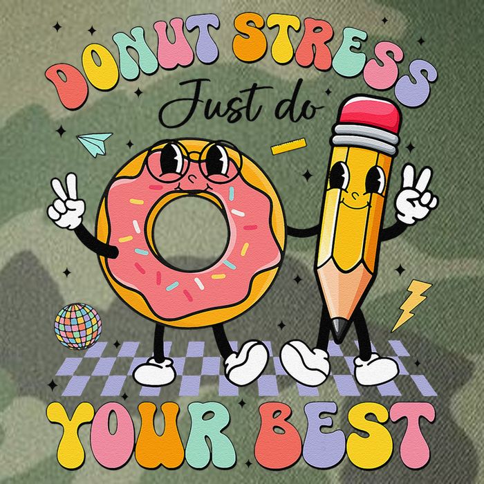 Groovy Donut Stress Just Do Your Best Test Testing Day Legacy Tie Dye Trucker Hat