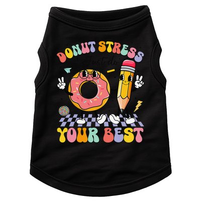 Groovy Donut Stress Just Do Your Best Test Testing Day Doggie Tank