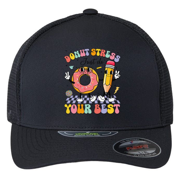 Groovy Donut Stress Just Do Your Best Test Testing Day Flexfit Unipanel Trucker Cap