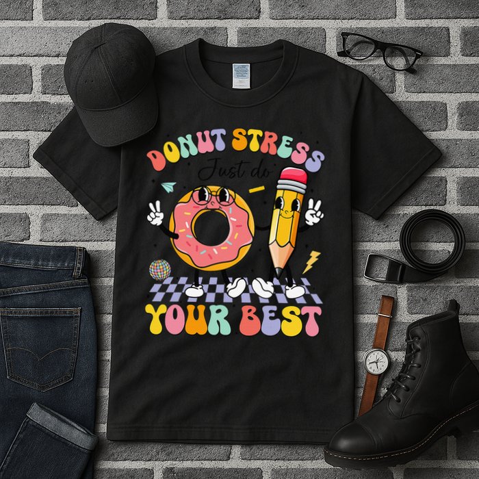 Groovy Donut Stress Just Do Your Best Test Testing Day Tall T-Shirt