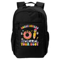 Groovy Donut Stress Just Do Your Best Test Testing Day Backpack