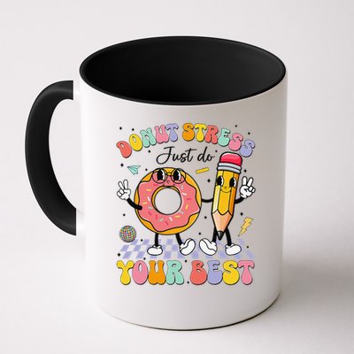 Groovy Donut Stress Just Do Your Best Test Testing Day Mug