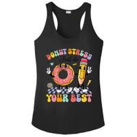 Groovy Donut Stress Just Do Your Best Test Testing Day Ladies PosiCharge Competitor Racerback Tank