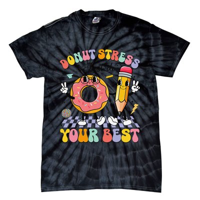 Groovy Donut Stress Just Do Your Best Test Testing Day Tie-Dye T-Shirt