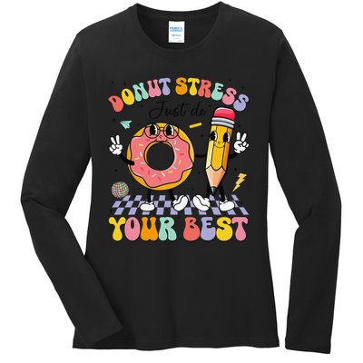 Groovy Donut Stress Just Do Your Best Test Testing Day Ladies Long Sleeve Shirt