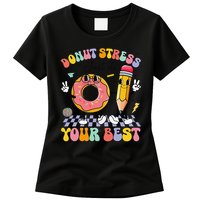Groovy Donut Stress Just Do Your Best Test Testing Day Womens T-Shirt