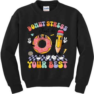 Groovy Donut Stress Just Do Your Best Test Testing Day Kids Sweatshirt