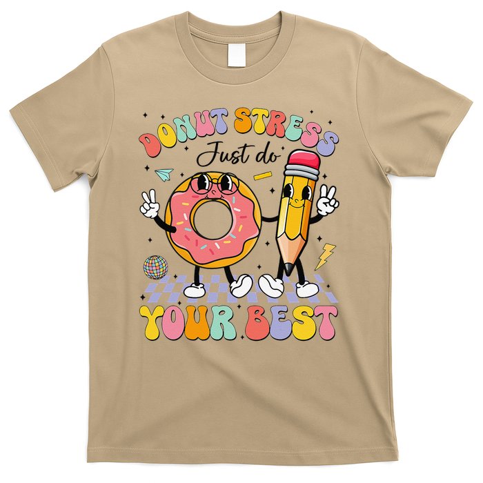Groovy Donut Stress Just Do Your Best Test Testing Day T-Shirt