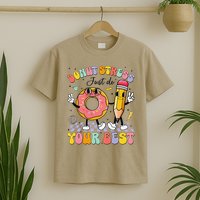 Groovy Donut Stress Just Do Your Best Test Testing Day T-Shirt