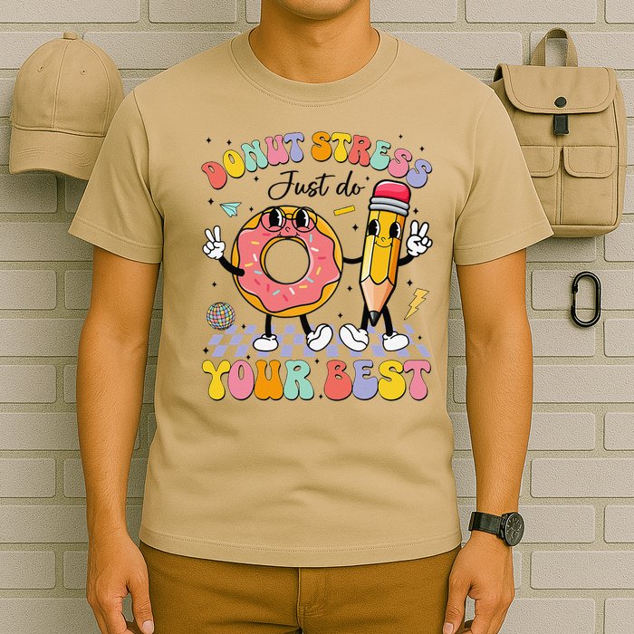 Groovy Donut Stress Just Do Your Best Test Testing Day T-Shirt