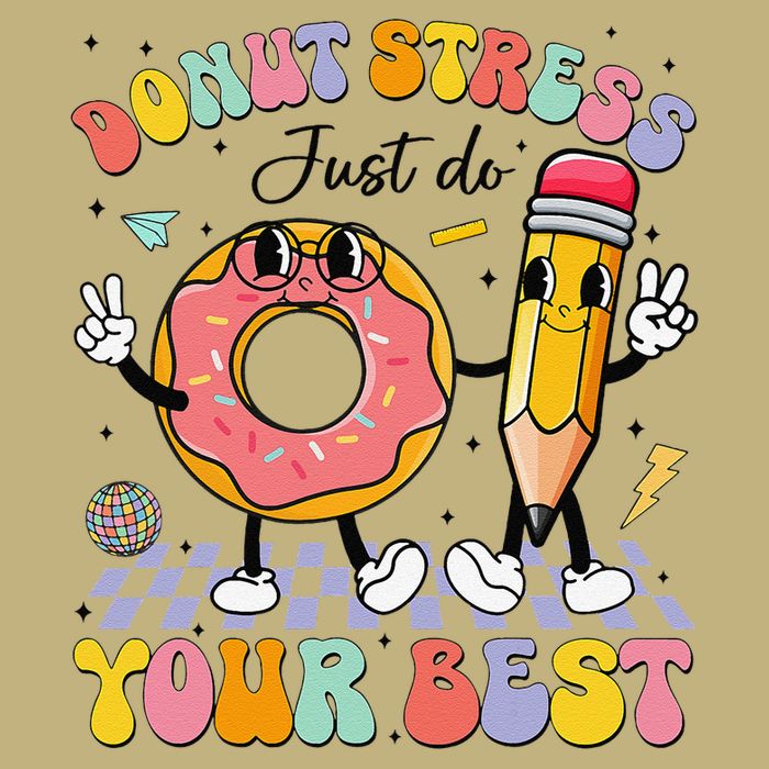 Groovy Donut Stress Just Do Your Best Test Testing Day T-Shirt