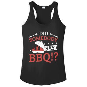 Griller Did Somebody Say Bbq? Barbecue Smoker Bbq Gift Ladies PosiCharge Competitor Racerback Tank