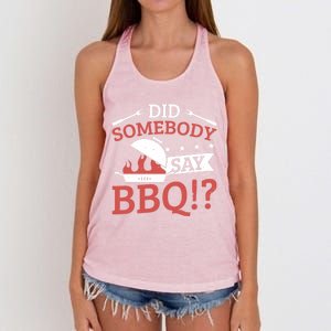 Griller Did Somebody Say Bbq? Barbecue Smoker Bbq Gift Women's Knotted Racerback Tank