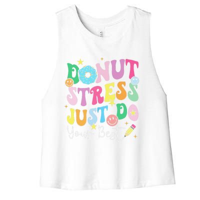 Groovy Donut Stress Just Do Your Best Test Day Teachers Women's Racerback Cropped Tank