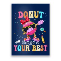 Groovy Donut Stress Just Do Your Best Testing Day Teachers Poster