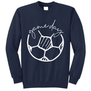 Game Day Soccer Ball Sports Game Ball Lover Tall Sweatshirt