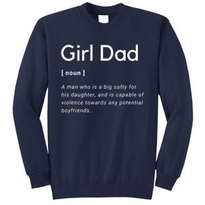 Girl Dad Shirt For Men Fathers Day Gift From Wife Baby Girl Tall Sweatshirt