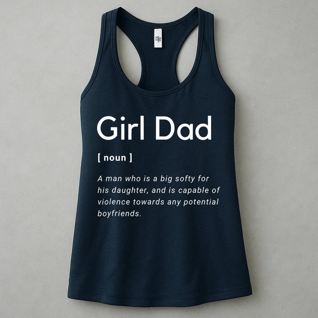 Girl Dad Shirt For Men Fathers Day Gift From Wife Baby Girl Womens Tank Top