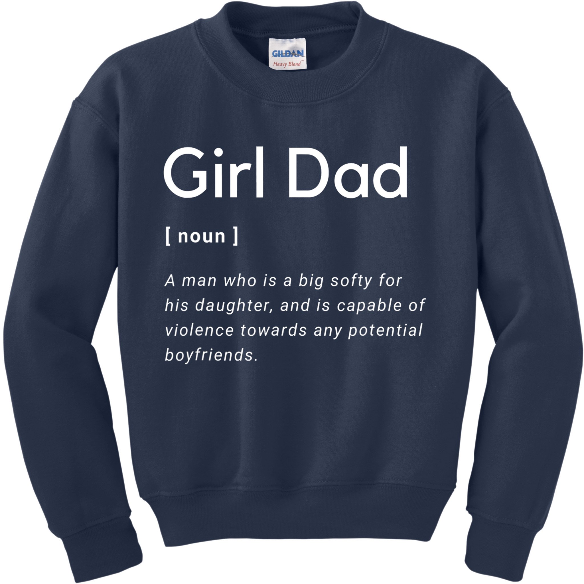 Girl Dad Shirt For Men Fathers Day Gift From Wife Baby Girl Kids Sweatshirt